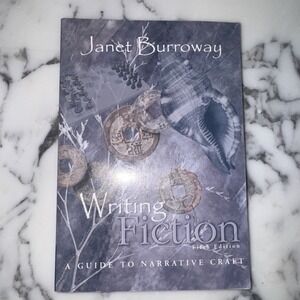 WRITING FICTION (5th Ed.) A Guide to Narrative Craft by JANET BURROWAY - New